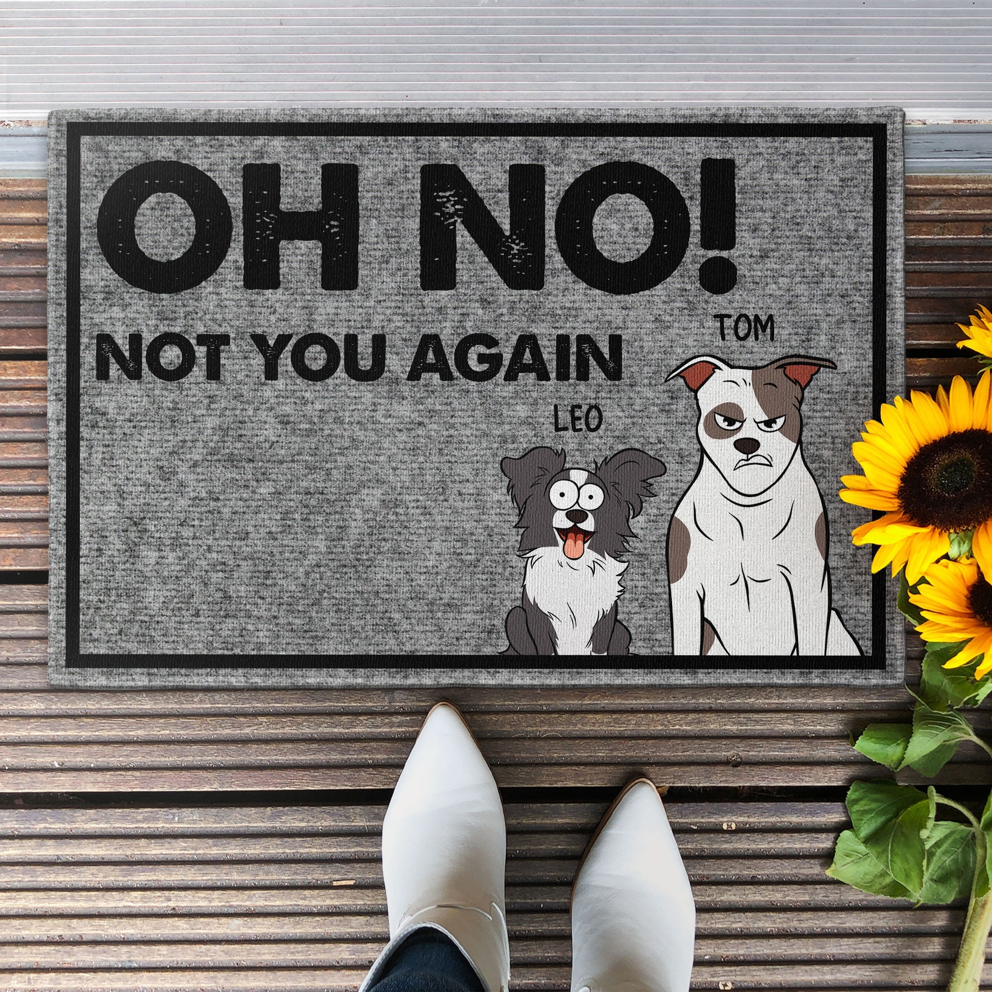 Oh No! Not You Again - Personalized Doormat