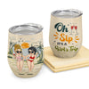 Oh Sip It&#39;s A Girl&#39;s Trip - Personalized Wine Tumbler