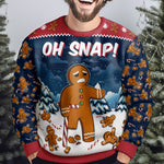 Oh Snap Gingerbread Funny For Men, Women - Personalized Ugly Sweater
