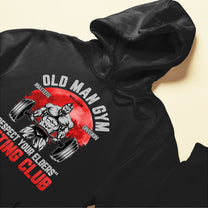 Old Man Gym Master Division - Personalized Shirt