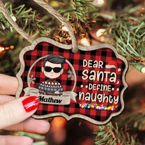 On The Naughty List And I Regret Nothing - Personalized Wooden Ornament - Christmas Gift For Family Members