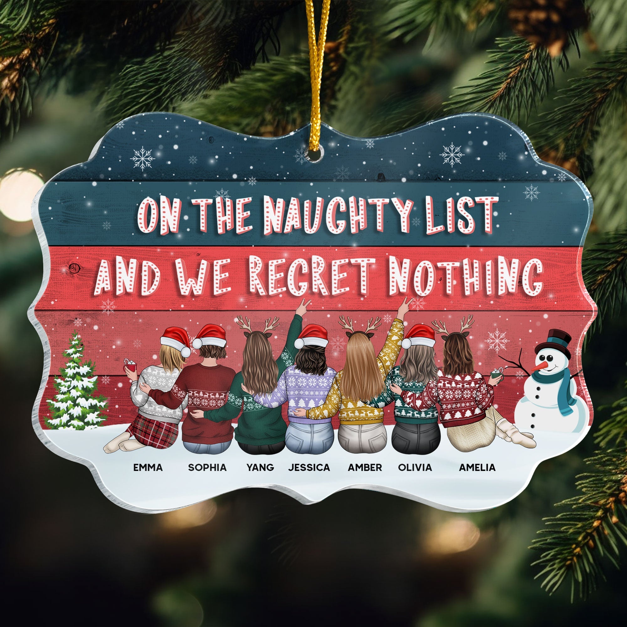 On The Naughty List And We Regret Nothing - Personalized Acrylic Ornament