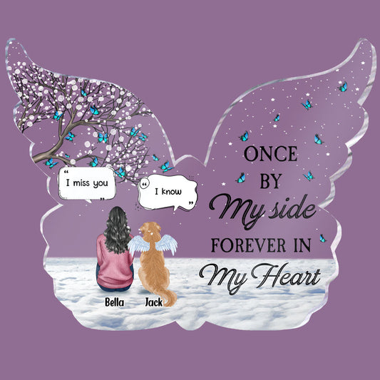 Once By My Side Forever In My Heart - Personalized Custom Shaped Acrylic Plaque