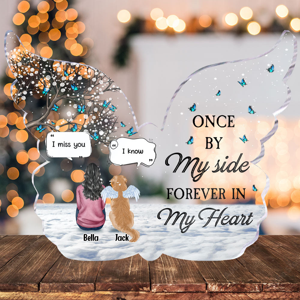 Once By My Side Forever In My Heart - Personalized Custom Shaped Acrylic Plaque