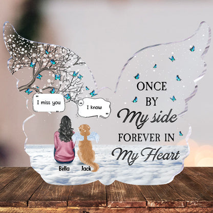 Once By My Side Forever In My Heart - Personalized Custom Shaped Acrylic Plaque