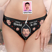 Only My Husband, Boyfriend Can Cum In Me - Personalized Photo Women's Low-Waisted Brief