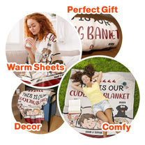 Our Cuddling Blanket - Funny Version - Personalized Blanket