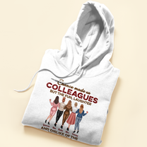 The Fun And Dislike Of The Same People Made Us Friends - Personalized Shirt - Birthday, Funny Gift For Colleagues, Coworkers, Work Friends