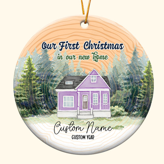 Our First Christmas In Our New Home - Personalized Ceramic Ornament - Christmas Gift For Friends And Family