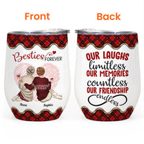 Our Friendship Is Endless - Personalized Wine Tumbler