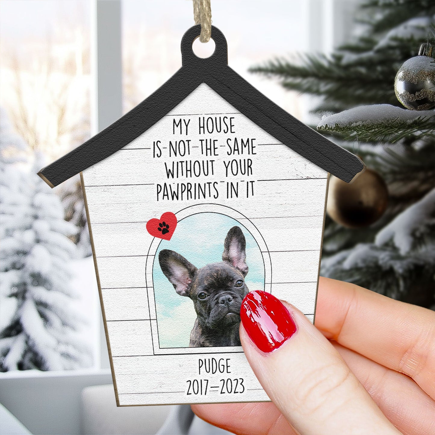 Our House Is Not The Same - Personalized Wooden Photo Ornament