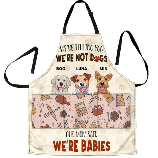 Our Mom Said We Are Babies - Personalized Apron