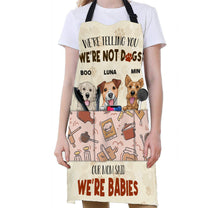 Our Mom Said We Are Babies - Personalized Apron