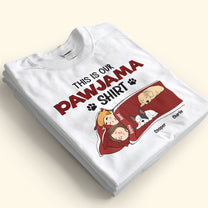 Our Pawjama Shirt - Personalized Shirt