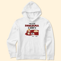 Our Pawjama Shirt - Personalized Shirt