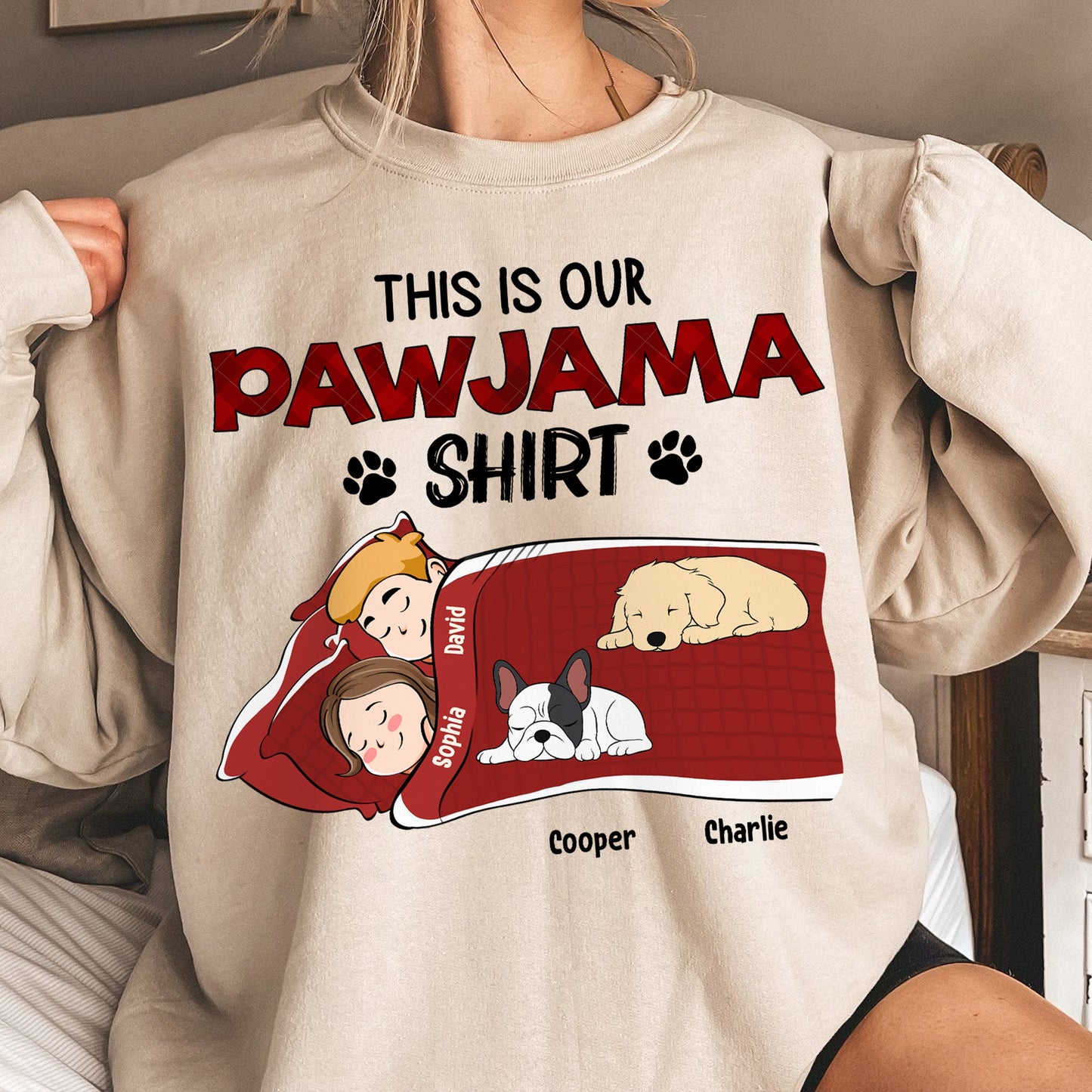 Our Pawjama Shirt - Personalized Shirt