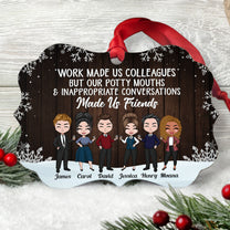 Our Potty Mouths Made Us Friends - Personalized Aluminum Ornament - Christmas Gift For Colleagues