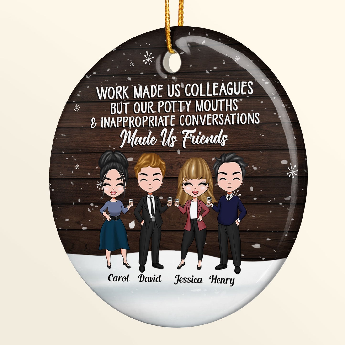 Our Potty Mouths Made Us Friends - Personalized Ceramic Ornament - Christmas Gift For Colleagues
