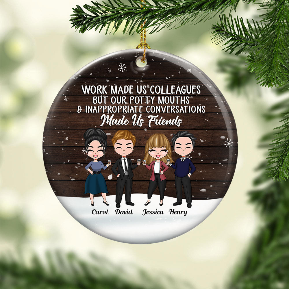 Our Potty Mouths Made Us Friends - Personalized Ceramic Ornament - Christmas Gift For Colleagues