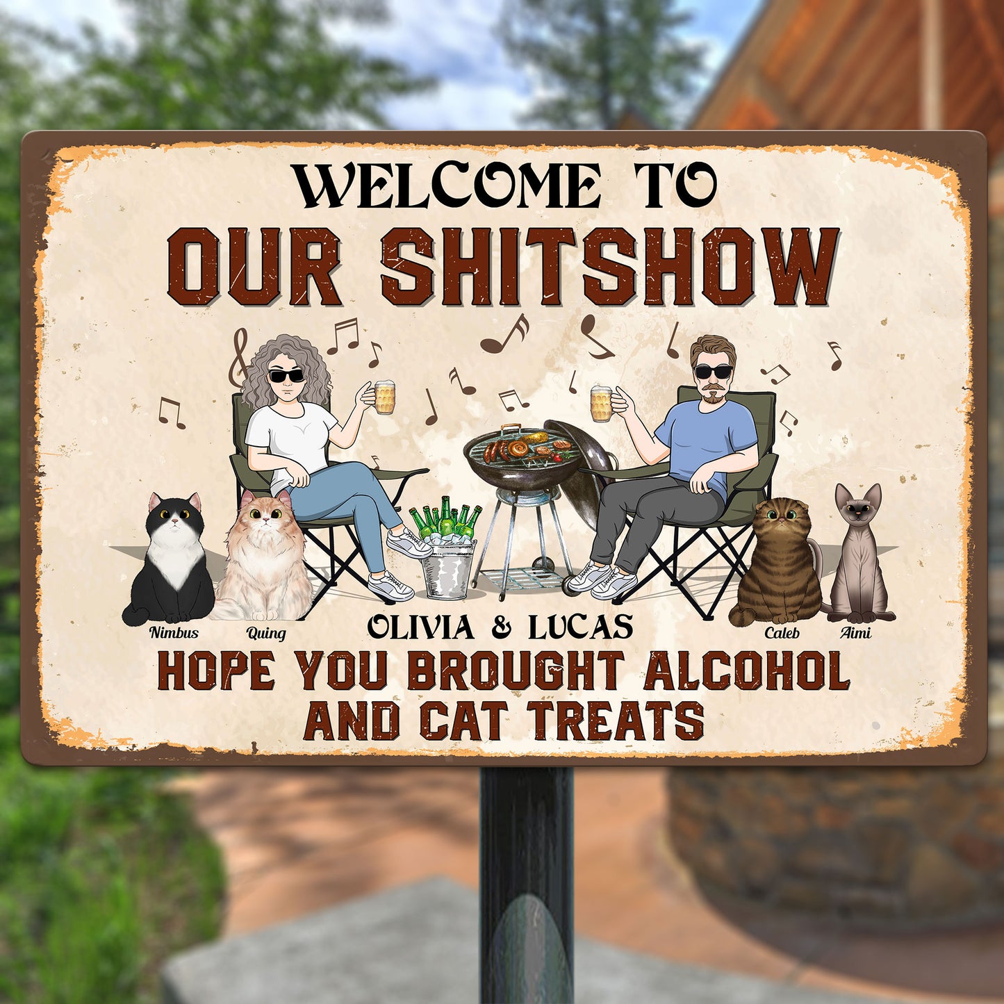 Our Shitshow Alcohol And Cat Treats - Personalized Metal Sign