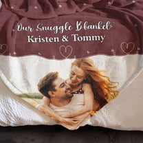 Our Snuggle Blanket - Personalized Photo Blanket