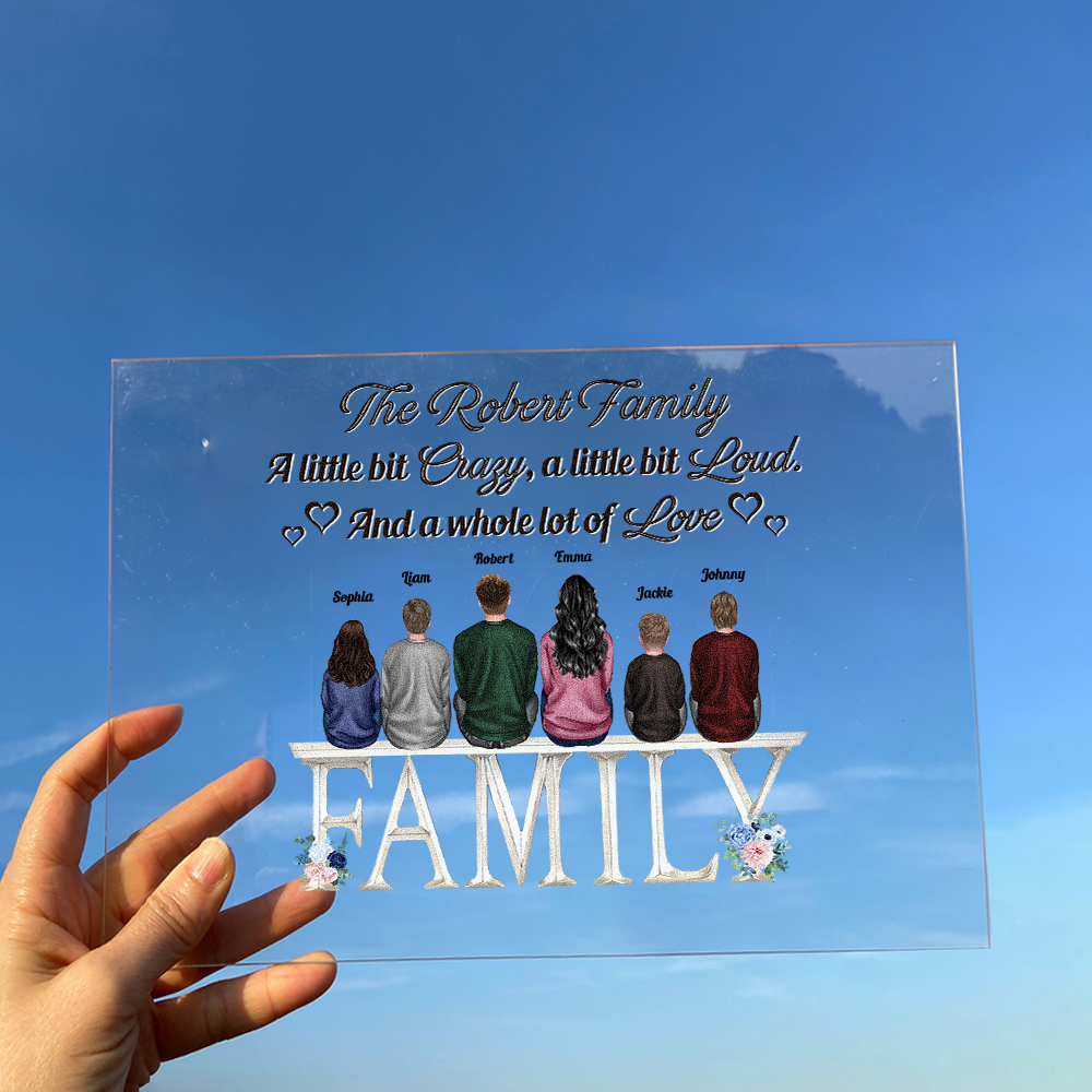 Our Sweet Family A Whole Lot Of Love - Personalized Acrylic Plaque