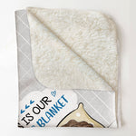 Our Cuddling Blanket - Personalized Blanket