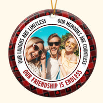 Our Friendship Is Endless Ver 2 - Personalized Ceramic Photo Ornament