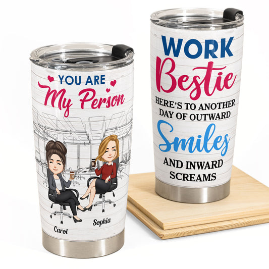 Outward Smiles & Inward Screams - Personalized Tumbler Cup - Birthday, FunnyGift For Colleagues, Coworker, Work Bestie, Friends, BFF