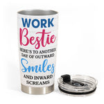 Outward Smiles & Inward Screams - Personalized Tumbler Cup - Birthday, FunnyGift For Colleagues, Coworker, Work Bestie, Friends, BFF