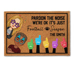 Pardon The Noise - Personalized Doormat