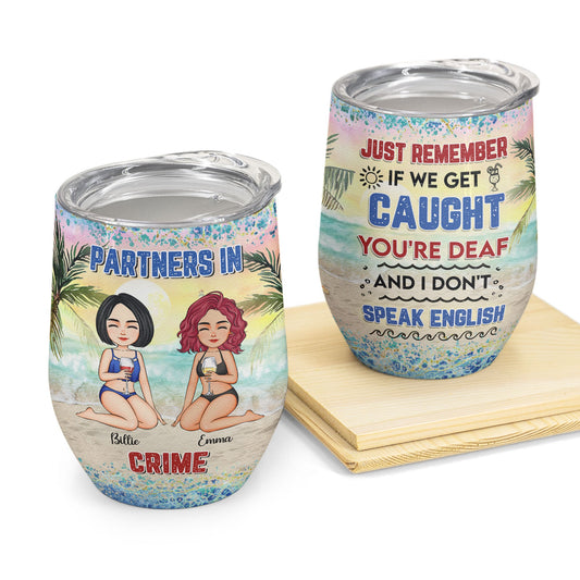 Partners In Crime Best Beaches Forever - Personalized Wine Tumbler