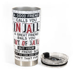 We Are More Than Besties I'm Alibi Friendship - Personalized Tumbler Cup