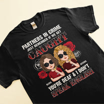 Partners In Crime - Personalized Shirt