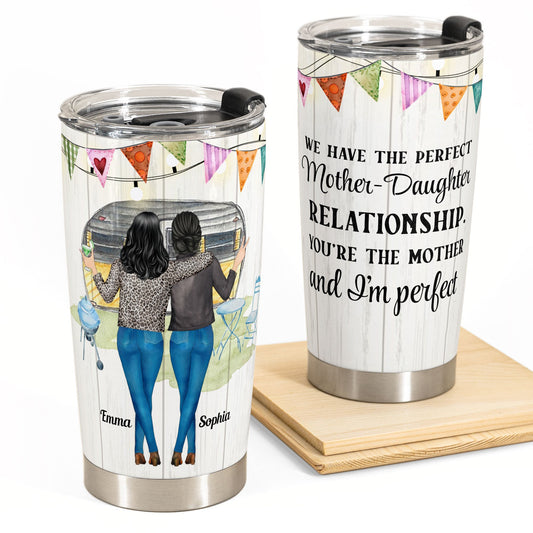 Perfect Mother-Daughter Relationship - Personalized Wine Tumbler - Gift For Mom, Mother, Mama From Daughter