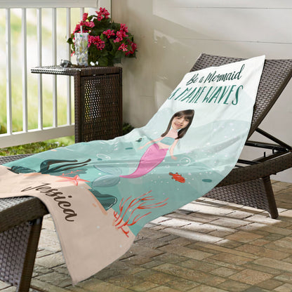Be A Mermaid & Make Waves - Personalized Photo Beach Towel