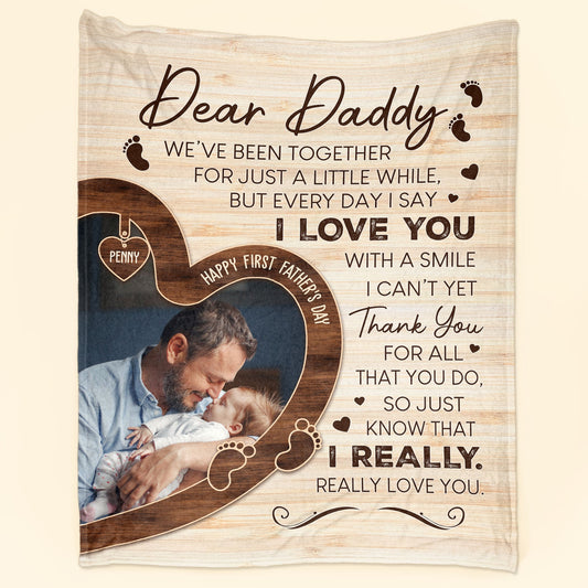 Happy First Father's Day Daddy - Personalized Photo Blanket