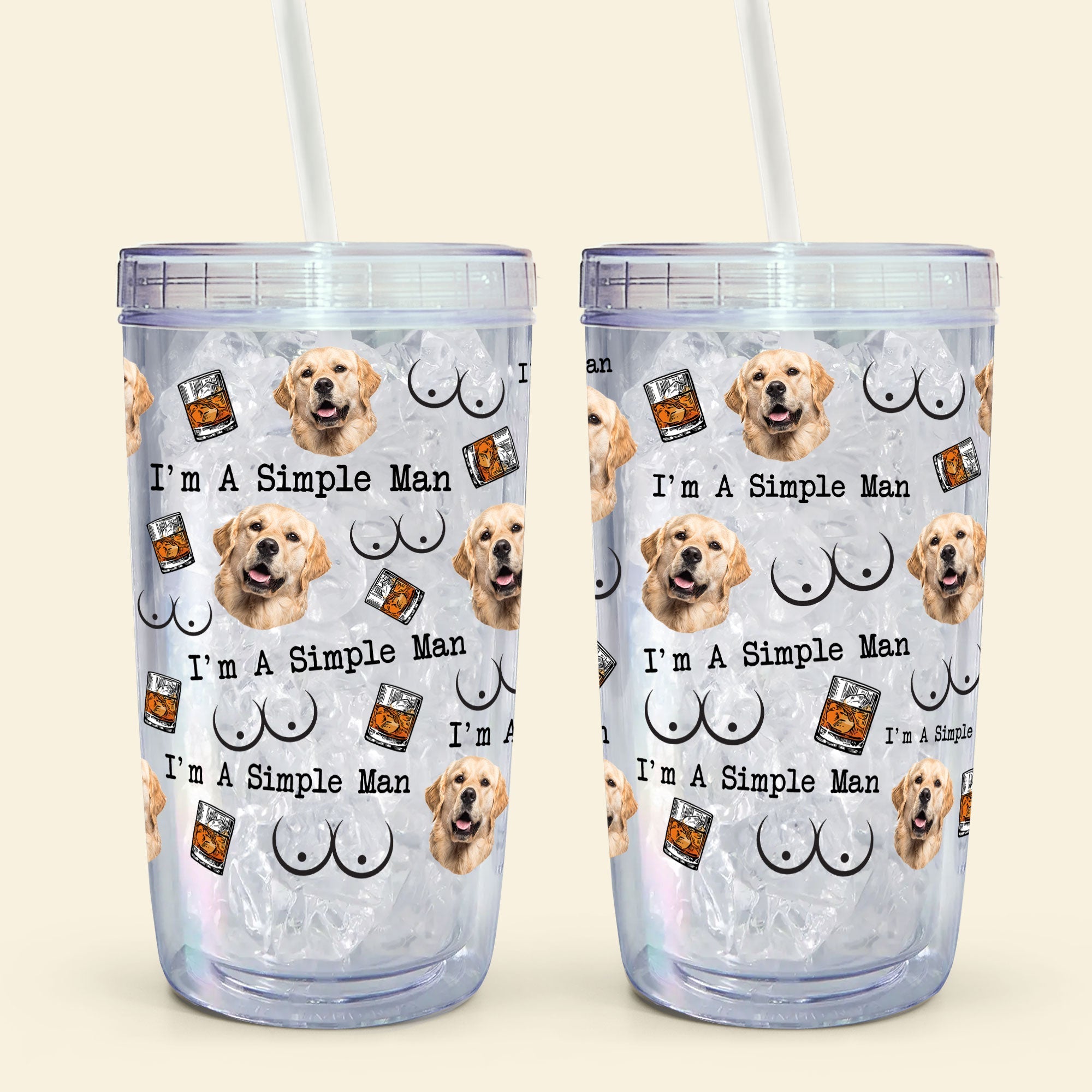 I'm A Simple Man - Personalized Photo Acrylic Tumbler With Straw