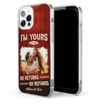 I'm Yours No Returns - Personalized Clear Photo Phone Case