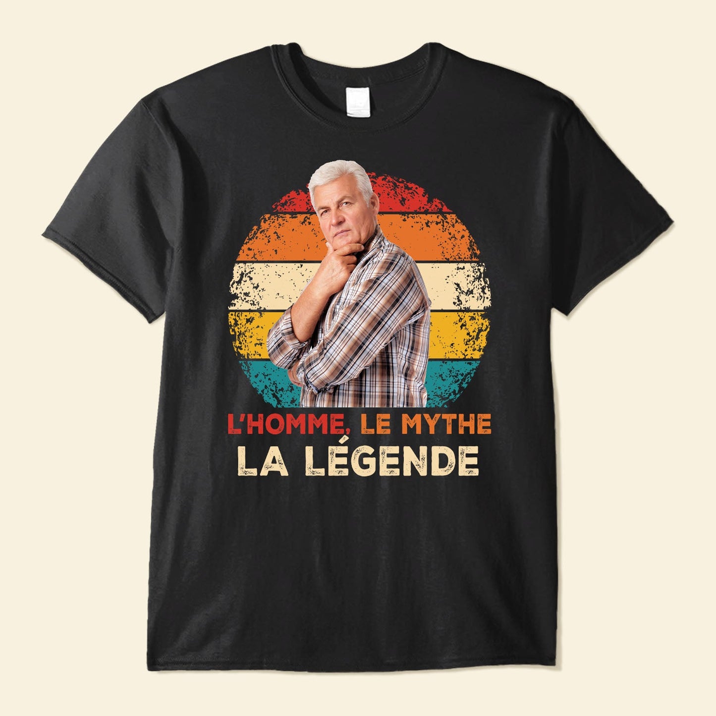 (Photo Inserted) L'Homme Le Mythe La L??gende - Personalized Shirt