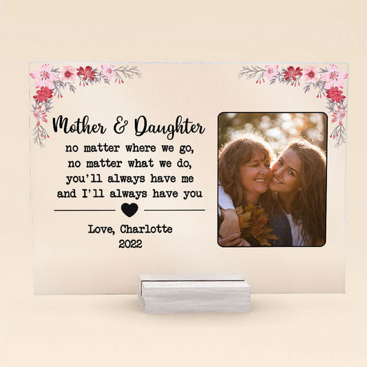 Mother & Daughter - Personalized Acrylic Photo Plaque