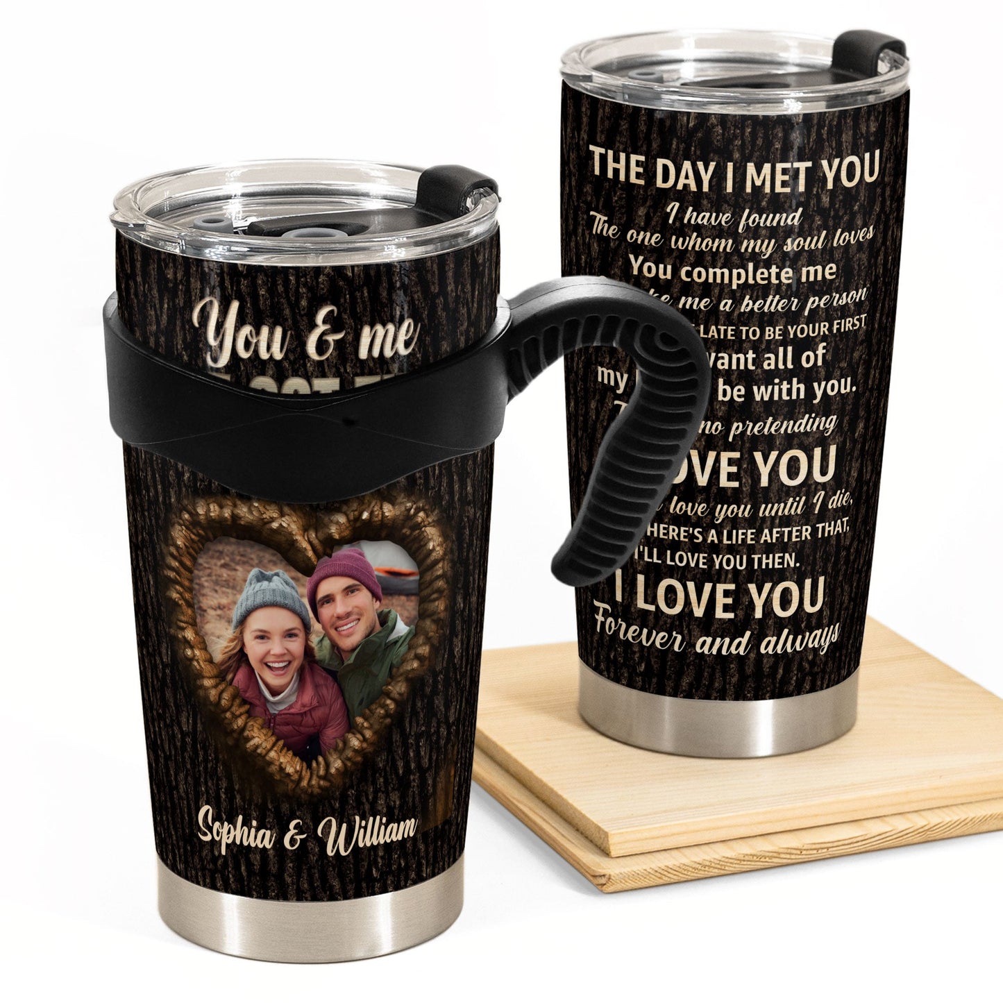 The Day I Met You I Found The One - Personalized Photo Tumbler Cup