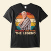 (Photo Inserted) The Man, The Myth. The Legend - Personalized Shirt