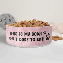 This Is My Bowl - Personalized Photo Pet Bowl