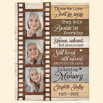 Those We Love Don't Go Away - Personalized Photo Blanket - Birthday, Loving Gift For Family Members With Lost One