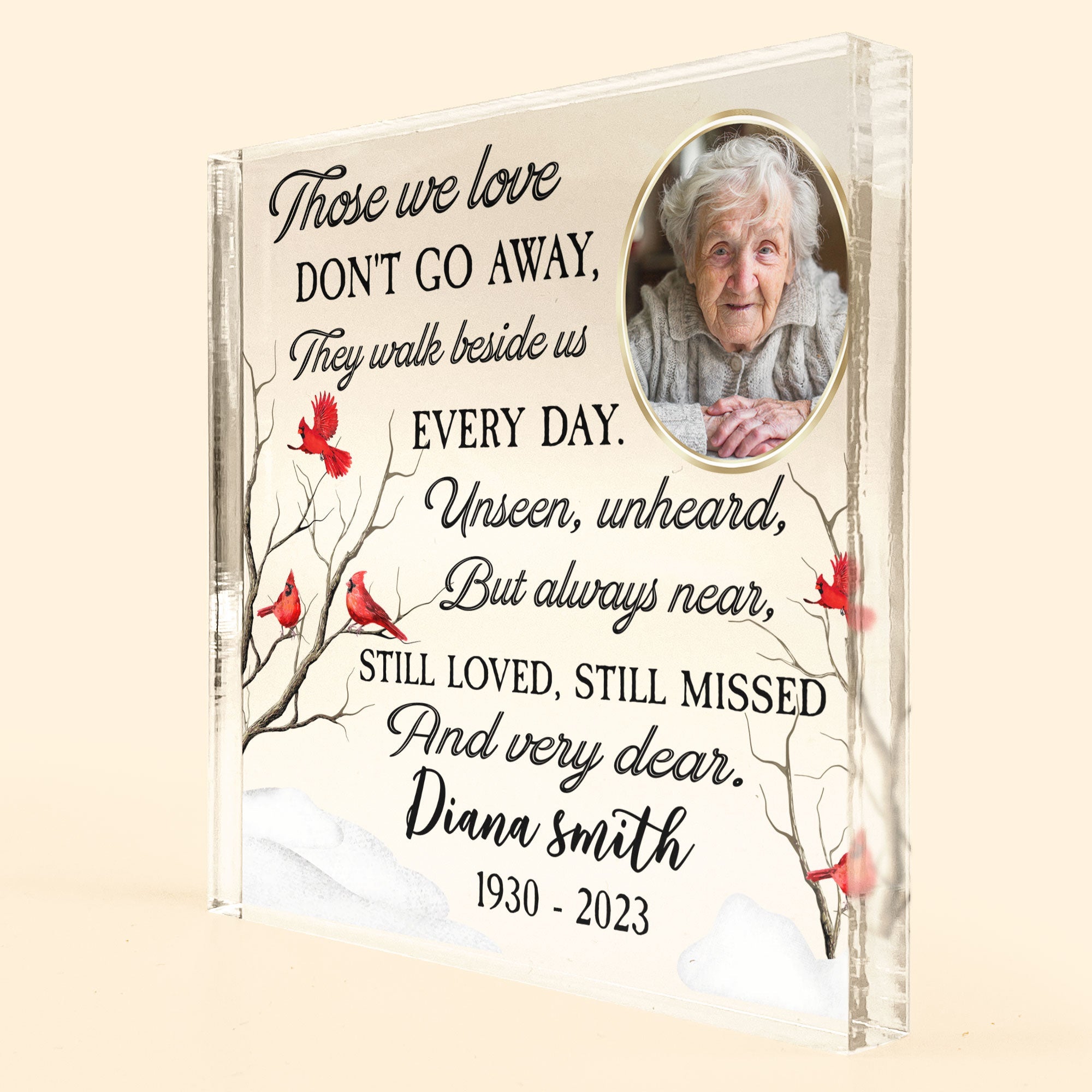Those We Love Don't Go Away - Personalized Square-Shaped Acrylic Photo Plaque