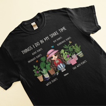 Plant Lady In Spare Time - Personalized Shirt