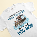 Pontoon Queen & Dog Mom - Personalized Shirt - Birthday, Summer Vacation Gift For Dog & Cat Lovers