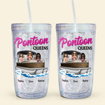 Pontoon Queens - Personalized Acrylic Tumbler With Straw