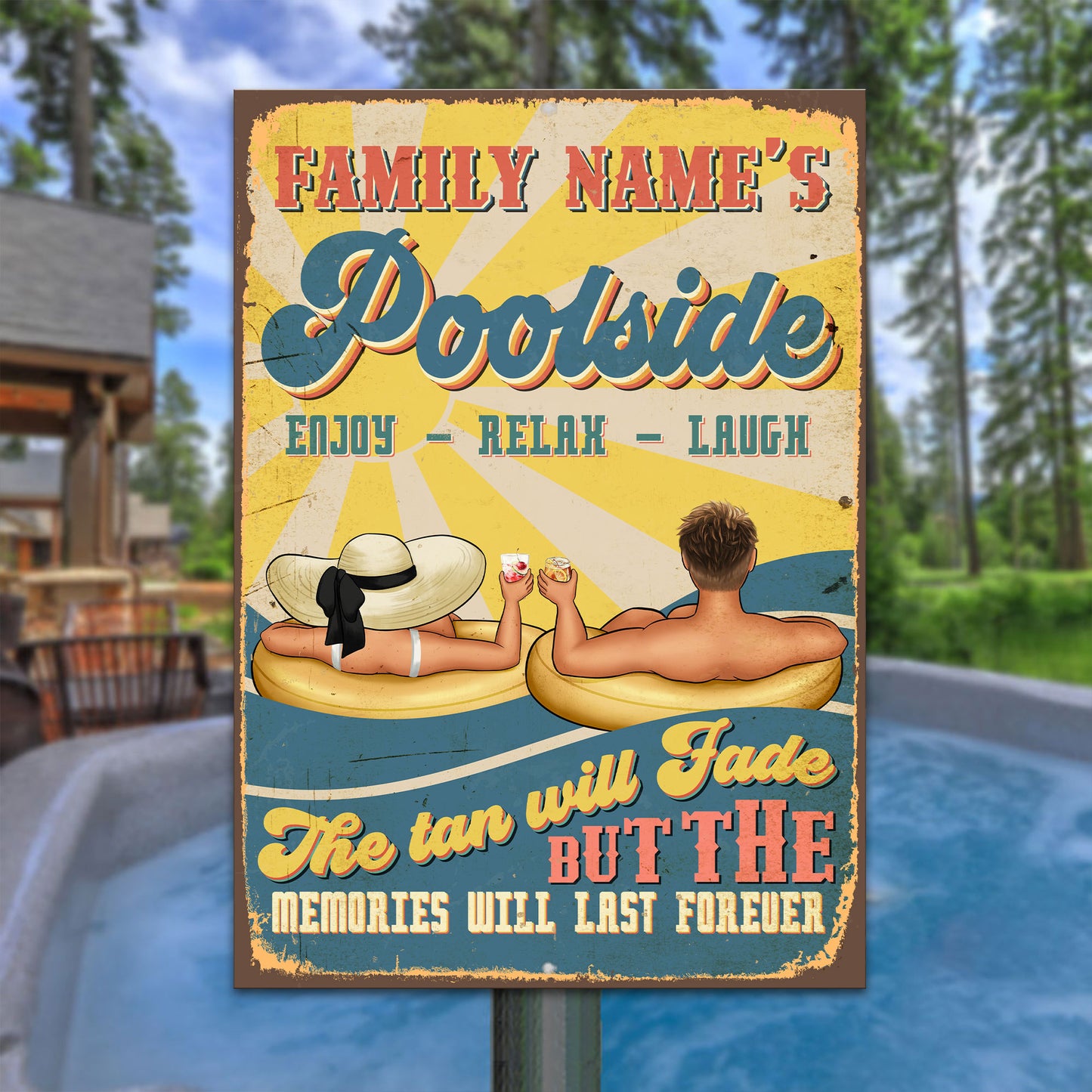 Poolside Enjoy Relax Laugh - Personalized Metal Sign